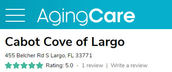 Assisted Living Rating by Aging Care for Cabot Cove of Largo